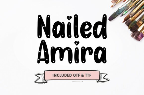 Charming Nailed Amira Font for Creative Projects