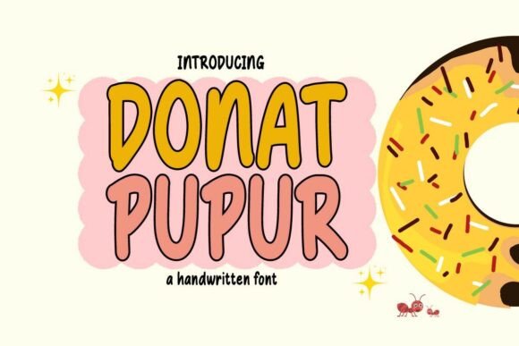 Donat Pupur: A Sweet and Bold Handwritten Typeface for Modern Design