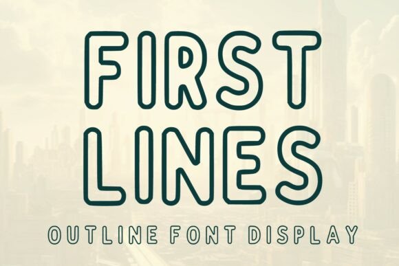 First Lines: A Modern Outline Font for Versatile Design