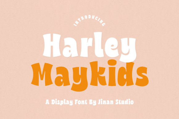 Harley Maykids: A Fun and Playful Font