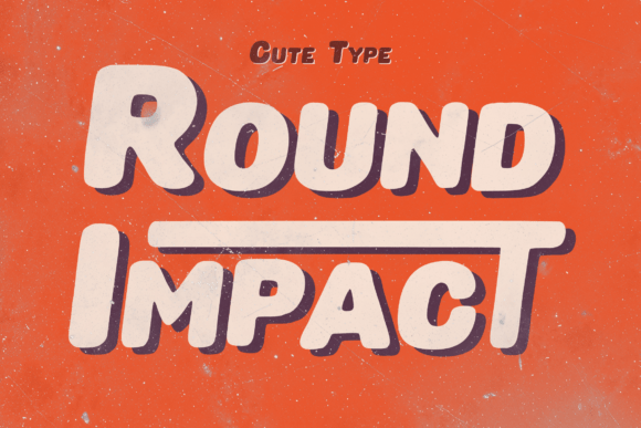 Round Impact: A Bold and Versatile Font for Modern Design