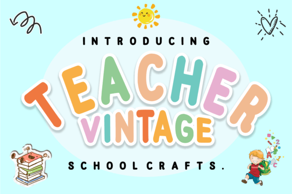 Teacher Vintage: A Retro, Playful Font for Modern Designs