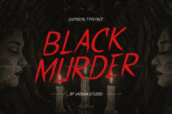 Unleashing the Dark Elegance: Exploring Black Murder Font